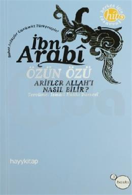 Özün Özü İbn Arabi