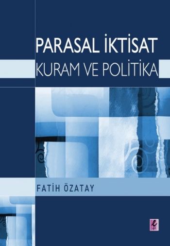 Parasal İktisat - Kuram ve Politika