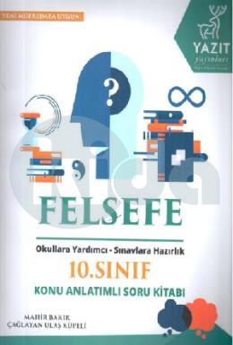 Yazıt Yayınları 10 Sınıf Felsefe Konu Anlatımlı Soru Kitabı