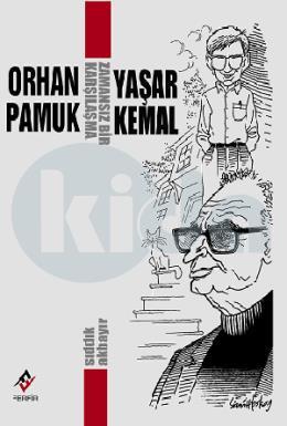 Zamansız Bir Karşılaşma Orhan Pamuk Yaşar Kemal