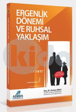 Ergenlik Dönemi ve Ruhsal Yaklaşım