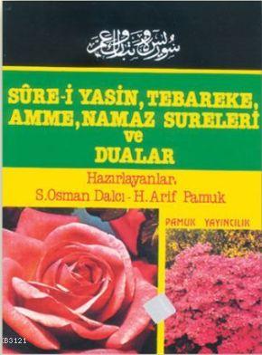 Sure-i Yasin, Tebareke, Amme, Namaz Sureleri ve Dualar (Yas-013/P10)