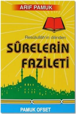 Resulullah’ın Dilinden Surelerin Fazileti (Dua-042/P16)