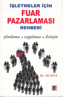 İşletmeler İçin Fuar Pazarlaması Rehberi