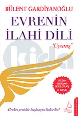 Evrenin İlahi Dili - Uyanış