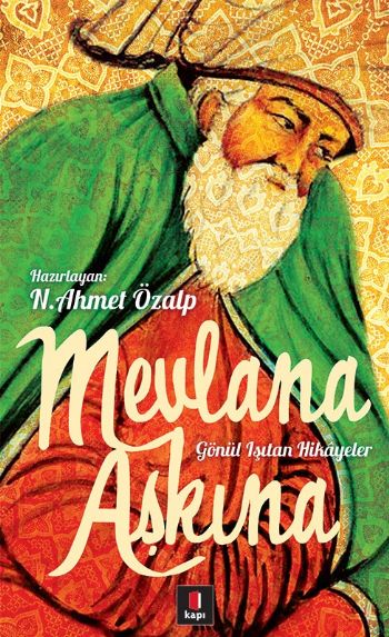 Mevlana Aşkına