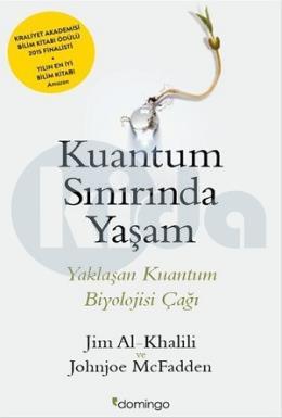 Kuantum Sınırında Yaşam