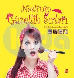 Neslinin Güzellil Sırları