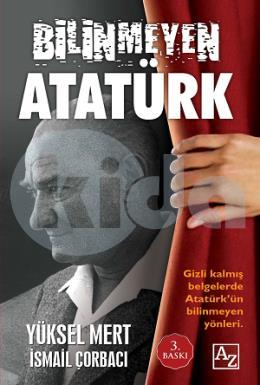 Bilinmeyen Atatürk