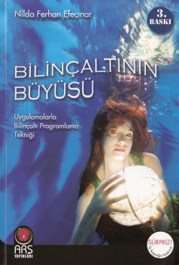 Bilinçaltının Büyüsü