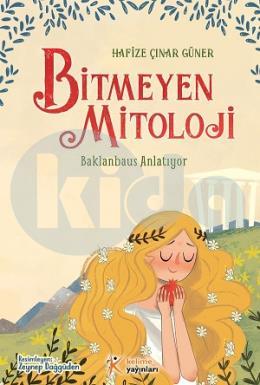 Bitmeyen Mitoloji - Baklanbaus Anlatıyor