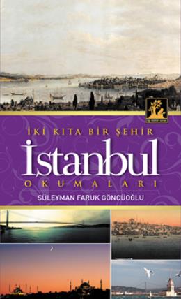 İki Kıta Bir Şehir İstanbul