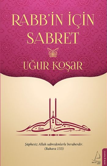 Rabb’in İçin Sabret