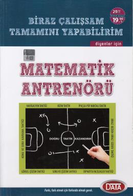 Data Matematik Antrenörü Biraz Çalışşsam Tamamını Yapabilirim