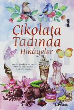 Çikolata Tadında Hikâyeler