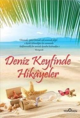 Deniz Keyfinde Hikayeler