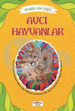 Bildiğin Gibi Değil - Avcı Hayvanlar