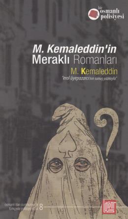 M. Kemaleddinin Meraklı Romanları