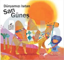 Dünyamızı Isıtan Sarı Güneş