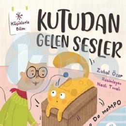 Kutudan Gelen Sesler - Küçüklerle Bilim