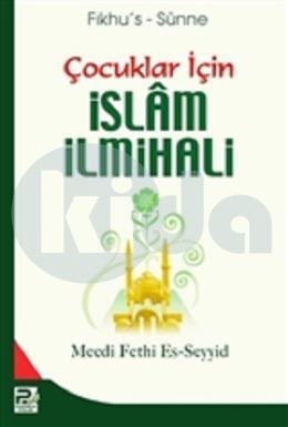 Çocuklar İçin İslam İlmihali