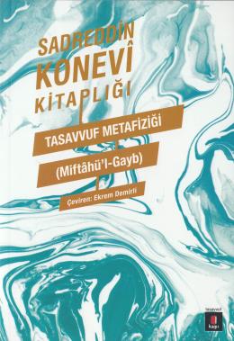 Sadreddin Konevi Kitaplığı Tasavvuf Metafiziği