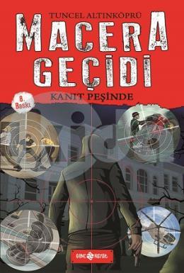 Macera Geçidi 1- Kanıt Peşinde