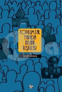 Toplumsal Yapıda İnsani İlişkiler