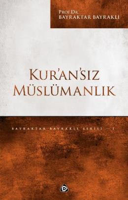 Kuransız Müslümanlık