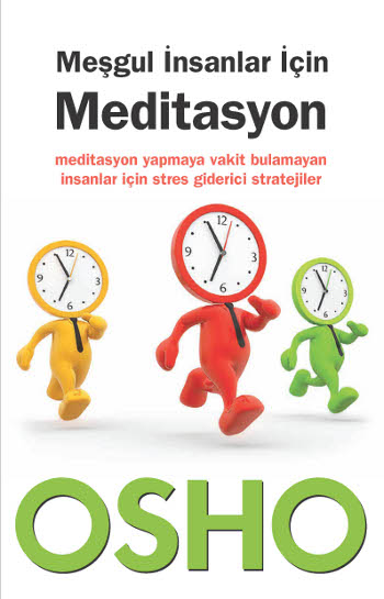 Meşgul İnsanlar İçin Meditasyon