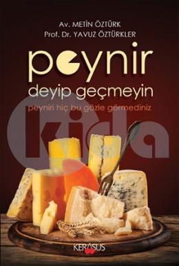 Peynir Deyip Geçmeyin