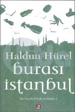 Burası İstanbul Bir İstanbul Kültür Kitabı 2