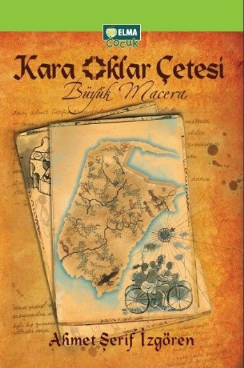 Kara Oklar Çetesi 1 Büyük Macera (Ciltli)