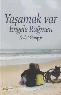 Yaşamak Var Engele Rağmen