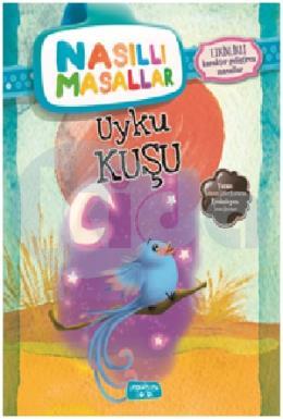 Uyku Kuşu - Nasıllı Masallar (Etkinlikli)