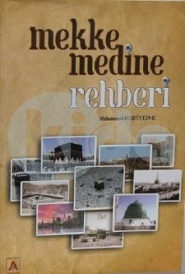 Mekke Medine Rehberi