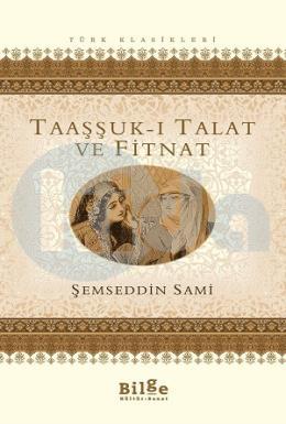 Taaşşuk-ı Talat ve Fitnat