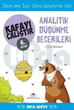 Kafayı Çalıştır 6 - Analitik Düşünme Becerileri (Orta Seviye)