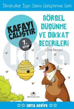 Kafayı Çalıştır 7 - Görsel Düşünme ve Dikkat Becerileri (Orta Seviye)