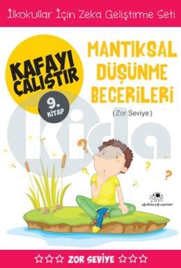 Kafayı Çalıştır 9 - Mantıksal Düşünme Becerileri (Zor Seviye)