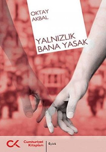 Yalnızlık Bana Yasak