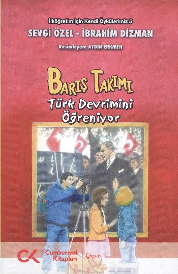 Barış Takımı Türk Devrimini Öğreniyor