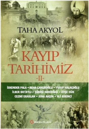 Kayıp Tarihimiz 2