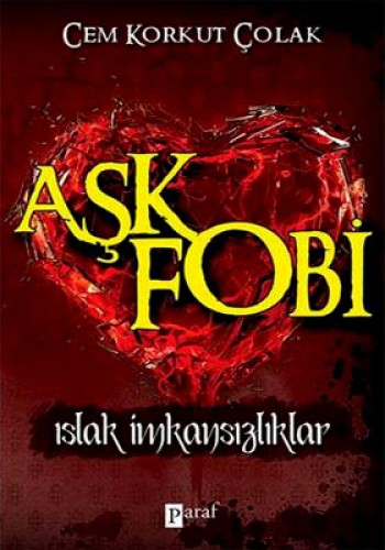 Aşkfobi