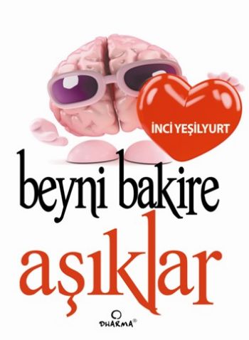 Beyni Bakire Aşıklar