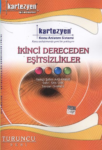 Kartezyen Turuncu Matematik 24 İkinci Dereceden Eşitsizlikler