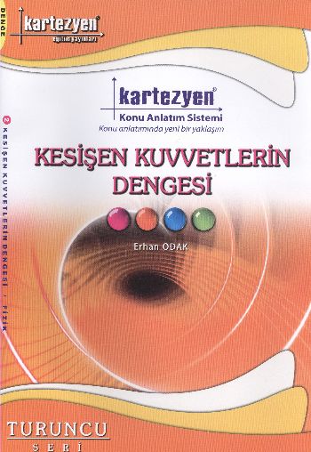 Kartezyen Turuncu Fizik 02 Kesişen Kuvvetlerin Dengesi