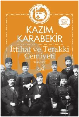 İttihat ve Terakki Cemiyeti “1896-1909”