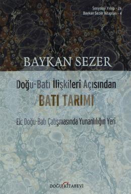 Doğu - Batı İlişkileri Açısından Batı Tarımı