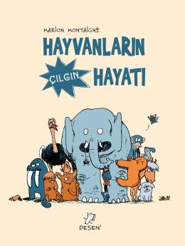 Hayvanların Çılgın Hayatı